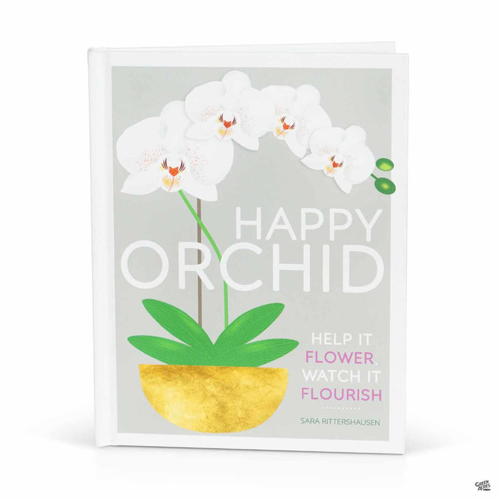 The Happy Orchid by Sara Rittershausen
